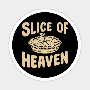 "Slice of Heaven", Retro Design Magnet